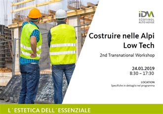 2. Transnationael Workshop Alpines Bauen Lowtech am 24.1.2019